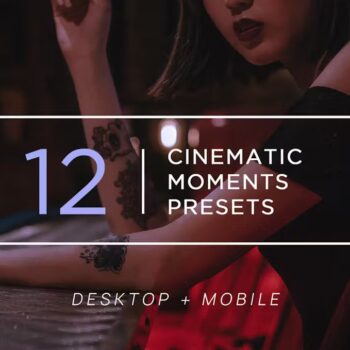 12 Cinematic Moments Lightroom Presets