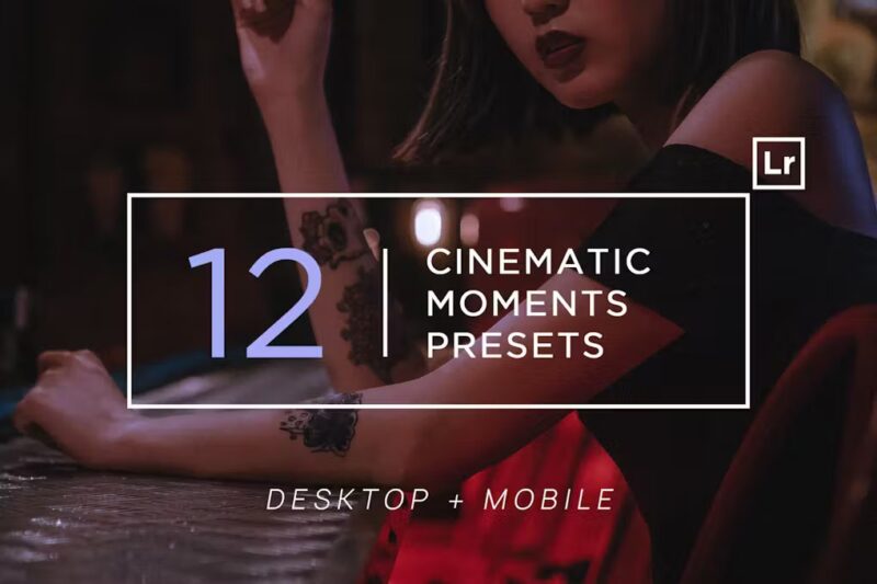 12 Cinematic Moments Lightroom Presets