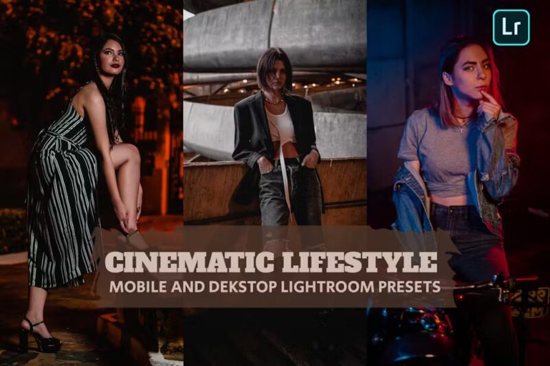 Cinematic Lifestyle Lightroom Presets Desktop Mobile