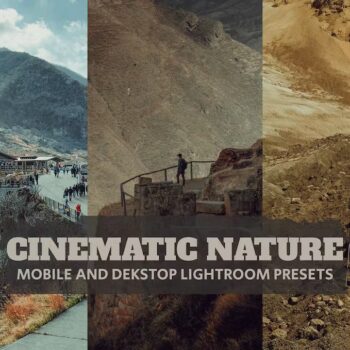 Cinematic Nature Lightroom Presets Desktop Mobile