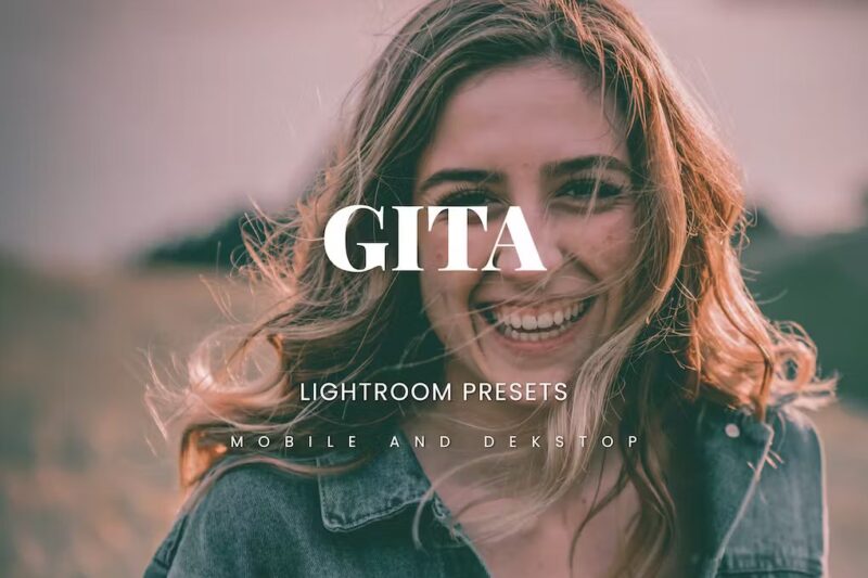 Gita Lightroom Presets Dekstop and Mobile