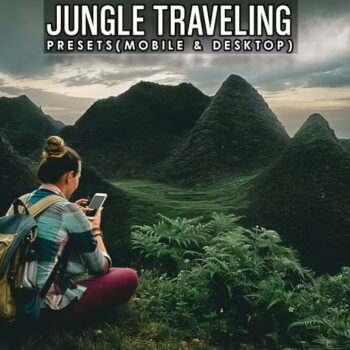 Jungle Traveling Lightroom Presets