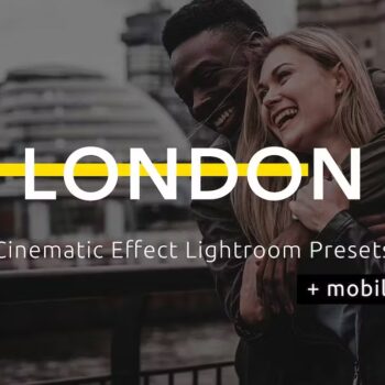 London - Cinematic Lightroom Presets