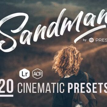 Sandman Cinematic ACR & Lightroom Presets