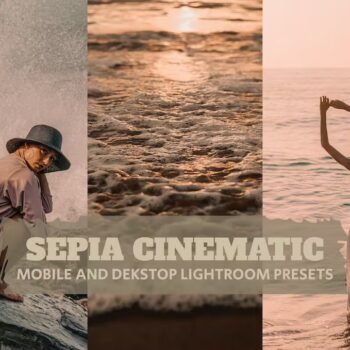 Sepia Cinematic Lightroom Presets Desktop Mobile