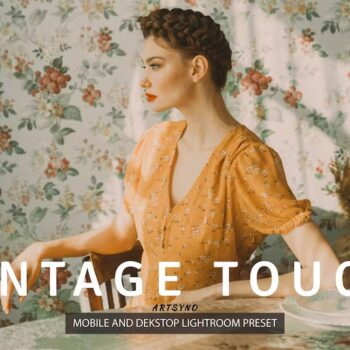 Vintage Touch Lightroom Presets Desktop and Mobile
