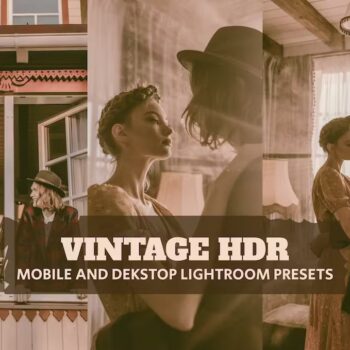 Vintage HDR Lightroom Presets Desktop and Mobile